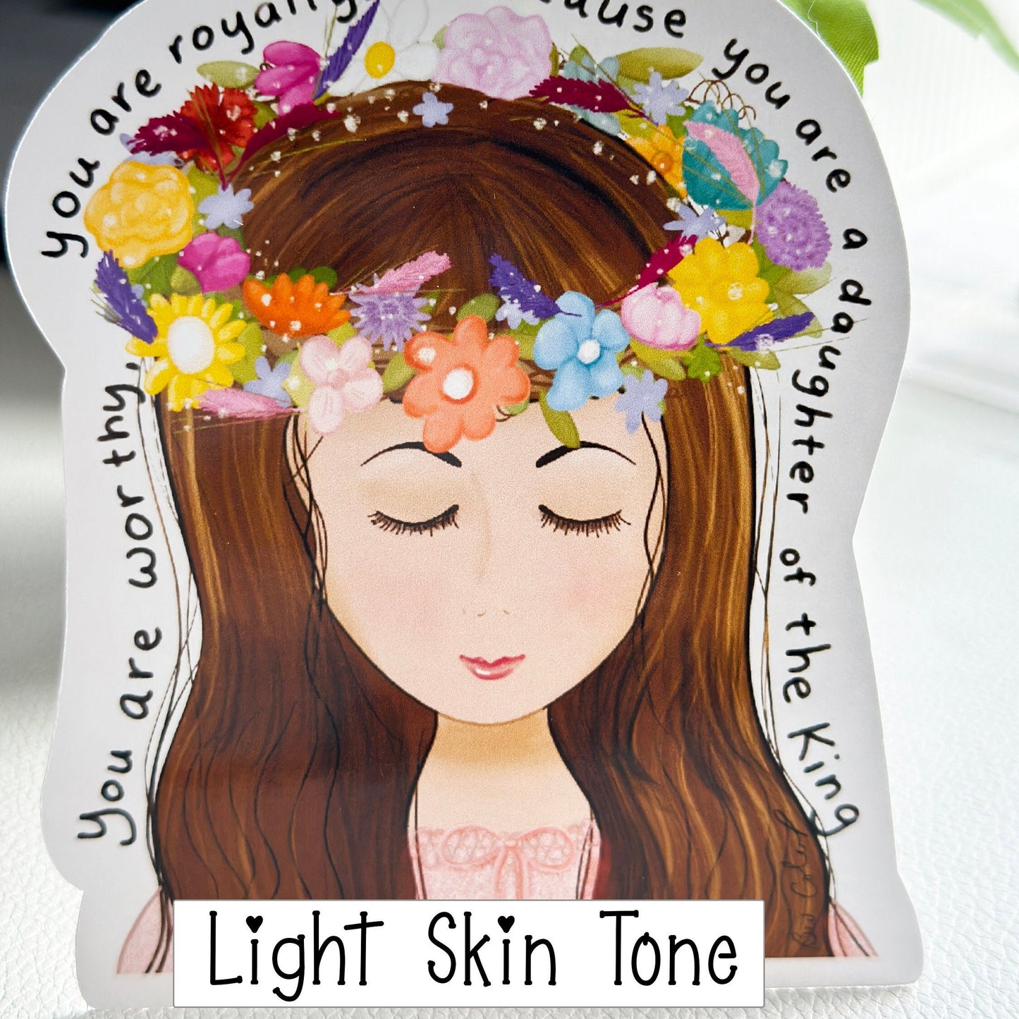 You Are a Daughter of the King Die Cut Stickers