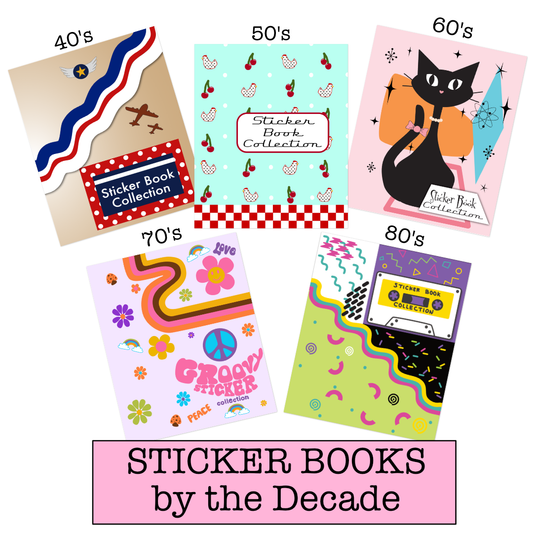 Sticker Books by the Decade