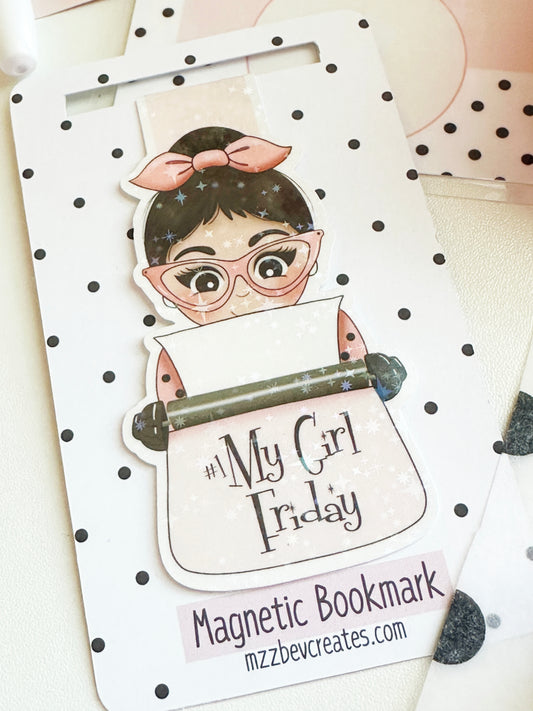 My Girl Friday Sparkly Magnetic Bookmark
