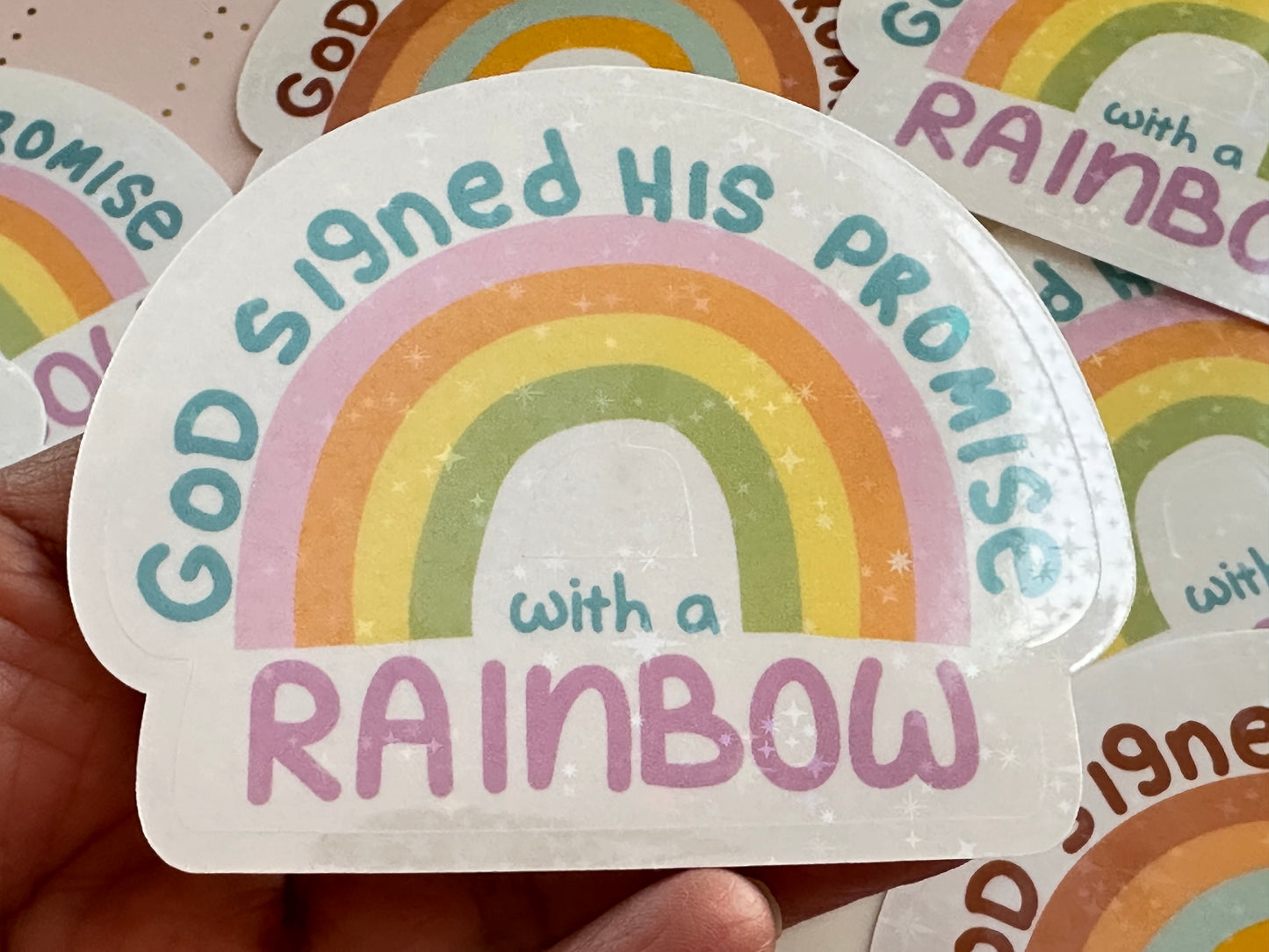 God Signed His Promise with a Rainbow Sparkly Die Cut Stickers
