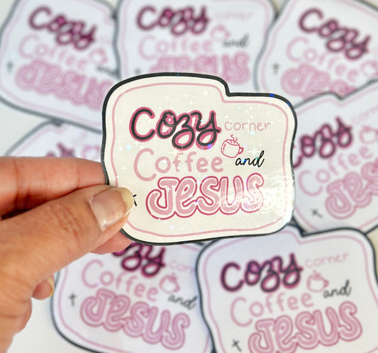 Sparkly Cozy Corner Coffee and Jesus Die-Cut Sticker